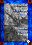 Книга Lapis lazuli thread. Collection of poems автора Konstantin Lubchonok