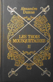 Книга Les trois mousquetaires, vol. 2 (illustré par Maurice Leloir) автора Alexandre Dumas