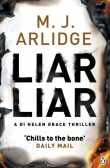Книга Liar Liar автора M. J. Arlidge