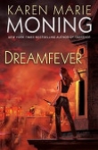 Книга Лихорадка грез (ЛП) автора Карен Мари Монинг
