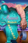 Книга Mama Rides Shotgun автора Deborah Sharp
