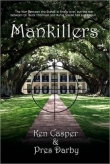 Книга Mankillers автора Ken Casper