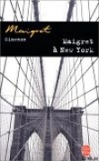 Книга Мегрэ в Нью-Йорке автора Жорж Сименон