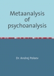 Книга Метаанализ психоанализа автора Андрей Полеев