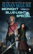 Книга Midnight blue-light special автора Seanan McGuire