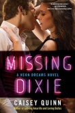 Книга Missing Dixie автора Caisey Quinn