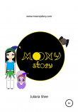Книга Moony story автора Juliana Shee