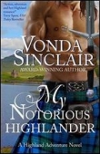 Книга My notorious highlander автора Vonda Sinclair