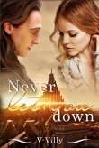 Книга Never Let You Down (СИ) автора Кристина Кошелева