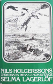 Книга Nils Holgerssons underbara resa genom Sverige автора Selma Ottiliana Lovisa Lagerlöf