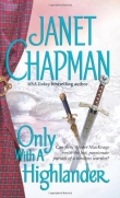 Книга Only With A Highlander автора Джанет Чапмен