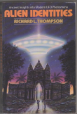 Книга Опознанные пришельцы. Древние разгадки современного феномена НЛО (ЛП) автора Ричард Томпсон