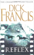 Книга Отражение автора Дик Фрэнсис