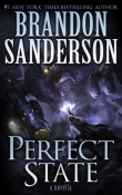 Книга Perfect State автора Brandon Sanderson