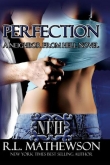 Книга Perfection автора R. L. Mathewson
