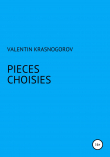 Книга Pièces choisies автора Valentin Krasnogorov