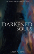 Книга Потемневшие души (ЛП) автора Талия Аткинс