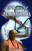 Книга Практика Брахмачарьи автора Свами Сарасвати Шивананда