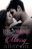 Книга Promise to Marry автора Jessica Wood