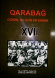 Книга "QARABAĞ DÜNƏN, BU GÜN VƏ SABAH"-17. (pdf) автора Akif Nagi