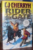 Книга Rider at the Gate автора C. J. Cherryh