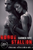 Книга Rogue Stallion автора Carmen Faye