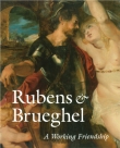 Книга Rubens and Brueghel: A Working Friendship автора Tiarna Doherty