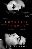 Книга Ruthless People автора J. J. McAvoy