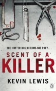 Книга Scent of a Killer автора Kevin Lewis