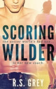Книга Scoring Wilder автора R. S. Grey