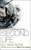 Книга Second Life автора S. J. Watson