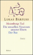 Книга Сексуальные неврозы наших родителей (ЛП) автора Лукас Берфус