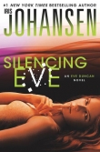 Книга Silencing Eve автора Iris Johansen