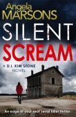 Книга Silent Scream автора Angela Marsons