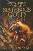 Книга Slathbog's Gold автора Mark Forman