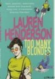 Книга Слишком много блондинок автора Лорен Хендерсон