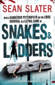 Книга Snakes and ladders автора Sean Slater