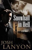 Книга Snowball in Hell автора Josh lanyon