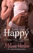 Книга Some Sort of Happy автора Melanie Harlow
