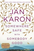 Книга Somewhere Safe With Somebody Good автора Jan Karon