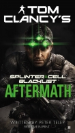 Книга Splinter cell : Blacklist aftermath (2013) автора David Michaels