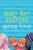 Книга Spring Fever автора Mary Kay Andrews