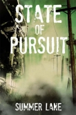 Книга State of Pursuit автора Summer Lane