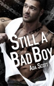 Книга Still a Bad Boy автора Ada Scott