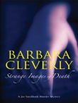 Книга Strange Images of Death автора Barbara Cleverly