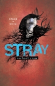 Книга Stray автора Rachael Craw