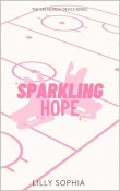 Книга Сверкающая надежда (ЛП) автора Лилли София