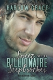 Книга Sweet Billionaire Stepbrother: Part 2  автора Harlow Grace