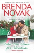 Книга Take Me Home for Christmas автора Brenda Novak