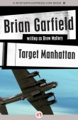Книга Target Manhattan автора Brian Garfield